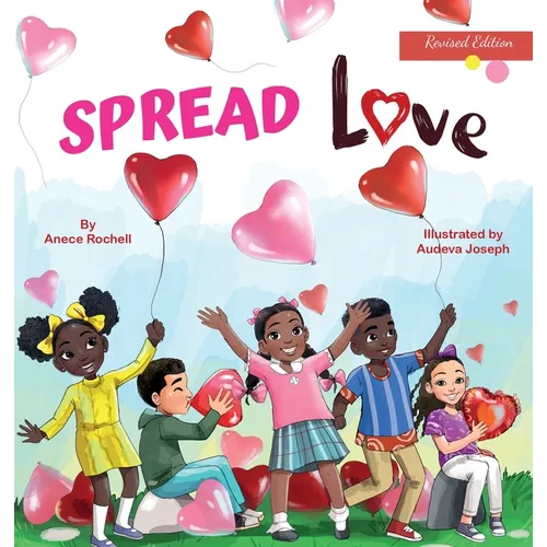 Spread Love - Hardcover