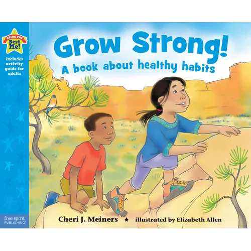 Grow Strong!: A Book about Healthy Habits - Paperback