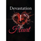 Devastation to the Heart - Paperback