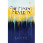 The Missing Moved In: A Grief Journey - Paperback