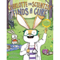 Charlotte the Scientist Finds a Cure - Hardcover