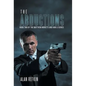 The Abductions: Book Two of the Matthew Moretti and Han Li Series - Hardcover