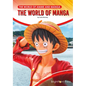 The World of Manga - Hardcover