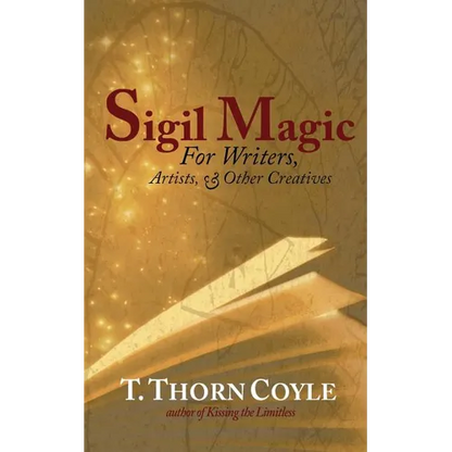 Sigil Magic: for Writers and Other Creatives - Paperback