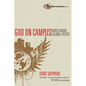 God on Campus: Sacred Causes Global Effects - Paperback