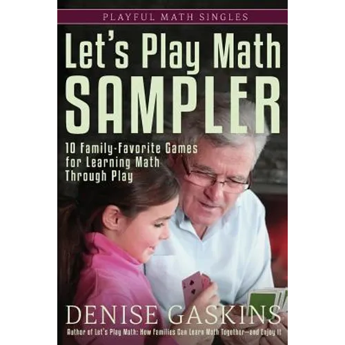 Let's Play Math Sampler: 10 Family-Favorite Games for Learning Math Through Play - Paperback