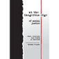 At the Dangerous Edge of Social Justice: Race, Violence and Death in America - Paperback