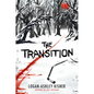 The Transition - Hardcover
