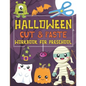 Halloween Cut & Paste Workbook for Preschool: Scissor Skills Activity Book for Kids Ages 3-5 - Paperback