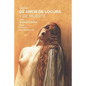 Cuentos de amor de locura y de muerte - Paperback