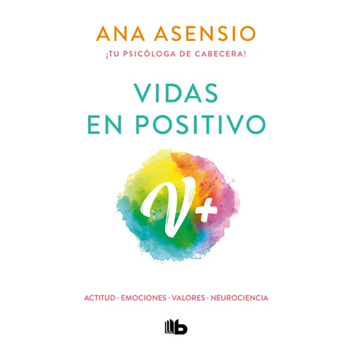 Vidas En Positivo / Positive Lives - Paperback