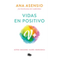 Vidas En Positivo / Positive Lives - Paperback