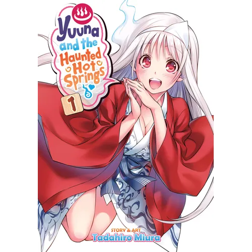Yuuna and the Haunted Hot Springs Vol. 1 - Paperback