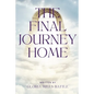 The Final Journey Home - Paperback
