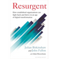 Resurgent: How Established Organizations Can Fight Back and Thrive in an Age of Digital Transformation - Hardcover