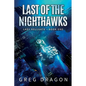 Last of The Nighthawks - Paperback