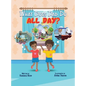What Does Dad Do All Day? - Hardcover