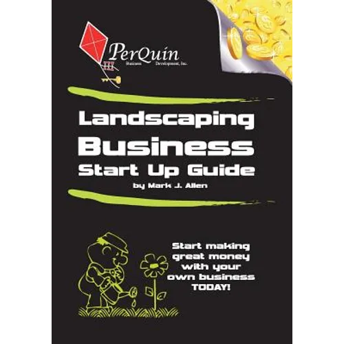 Landscaping Business Start-Up Guide - Paperback