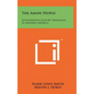 The Amish People: Seventeenth-Century Tradition In Modern America - Hardcover