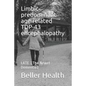 Limbic-predominant age-related TDP-43 encephalopathy: LATE (The Newest Dementia) - Paperback