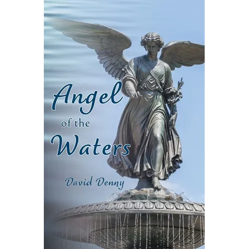 Angel of the Waters - Paperback