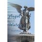 Angel of the Waters - Paperback