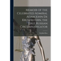 Memoir of the Celebrated Admiral Adam John De Krusenstern, the First Russian Circumnavigator [microform] - Paperback