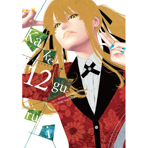 Kakegurui - Compulsive Gambler -, Vol. 12 - Paperback