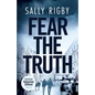 Fear the Truth: A Midlands Crime Thriller - Paperback