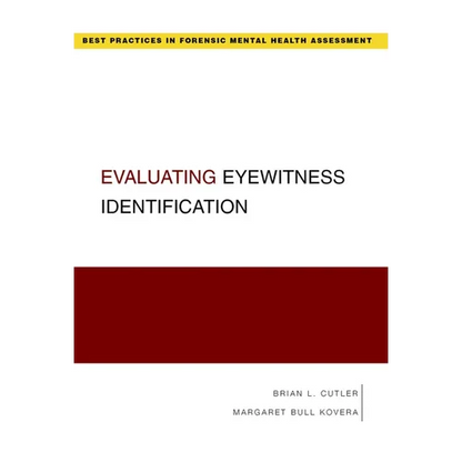 Evaluating Eyewitness Identification - Paperback