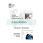 Diseo, Produccion E Implementacion de E-Learning: Metodologia, Herramientas y Modelos - Paperback