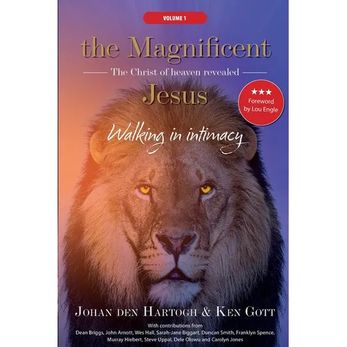 The Magnificent Jesus: The Christ of heaven revealed - Paperback