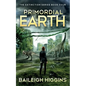 Primordial Earth: Book 4 - Paperback