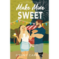 Make Mine Sweet - Paperback