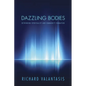 Dazzling Bodies: Rethinking Spirituality and Community Formation - Paperback