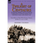 A Twilight of Centaurs: The Opening Campaigns of the First World War as Witnessed by an American Volunteer Driver with British Cavalry on the - Paperback