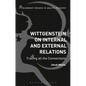 Wittgenstein on Internal and External Relations - Paperback
