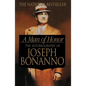 A Man of Honor: The Autobiography of Joseph Bonanno - Paperback