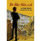 It's Like This, Cat - Paperback