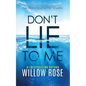 Don't Lie to Me - Paperback
