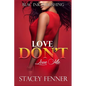 Love Don't Love Me - Paperback