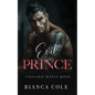 Evil Prince: A Dark Arranged Marriage Romance - Paperback
