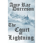 The Court of Lightning - Paperback