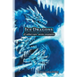 Ice Dragons & Other Rare Arctic Creatures: A Field Guide - Paperback