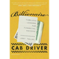 Billionaire Cab Driver: Timeless Lessons for Financial Success - Second Edition - Paperback