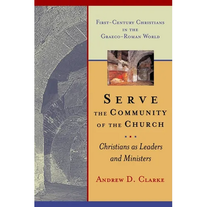 Serve the Community of the Church: Christians as Leaders and Ministers - Paperback