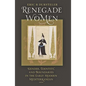 Renegade Women: Gender, Identity, and Boundaries in the Early Modern Mediterranean - Paperback