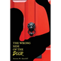 The Wrong Side of the Door - Hardcover