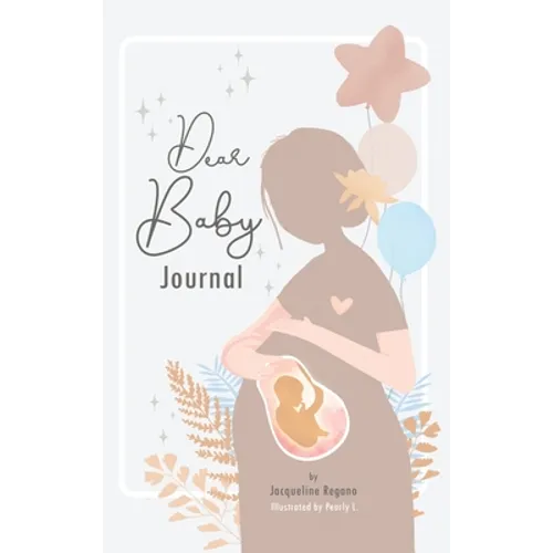Dear Baby Journal - Hardcover