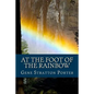 At the Foot of the Rainbow (English Edition) - Paperback